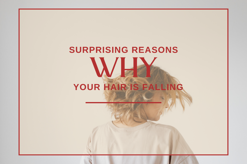 Surprising reasons your hair is falling out